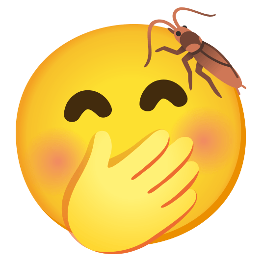Face with hand over mouth and Cockroach