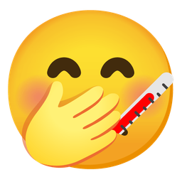 face with hand over mouth and face with thermometer