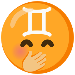 face with hand over mouth and Gemini