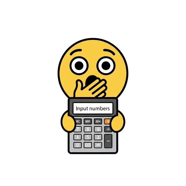 Face with hand over mouth and Input numbers