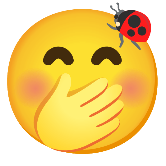 Face with hand over mouth and Lady beetle