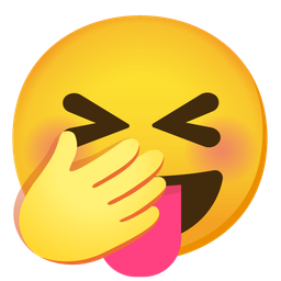 Face with hand over mouth and Squinting face with tongue