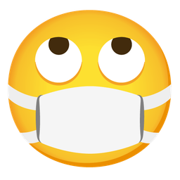 face with medical mask and face with rolling eyes