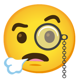 Face with monocle and Face exhaling