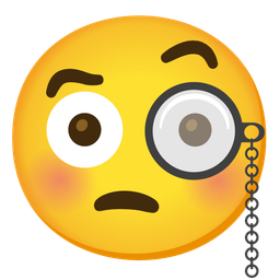 Face with monocle and Flushed face