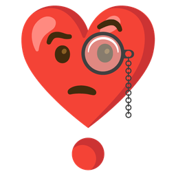 Face with monocle and Heart exclamation