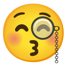 Face with monocle and Kissing face with closed eyes