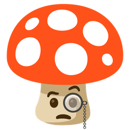 Face with monocle and Mushroom