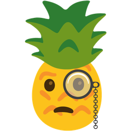 Face with monocle and Pineapple