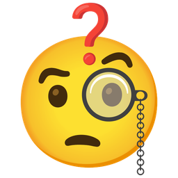 Face with monocle and Red question mark