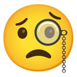 Face with monocle and Worried face