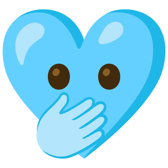Face with open eyes and hand over mouth and Light blue heart