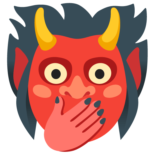 Face with open eyes and hand over mouth and Ogre