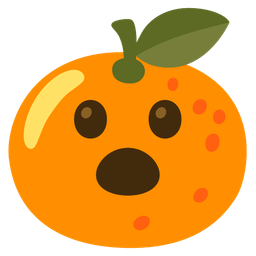 Face with open mouth and Tangerine