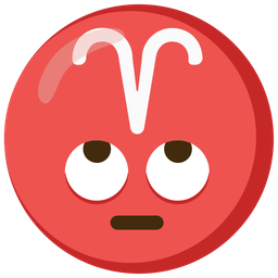 face with rolling eyes and Aries