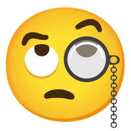 face with rolling eyes and face with monocle