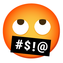 face with rolling eyes and face with symbols on mouth