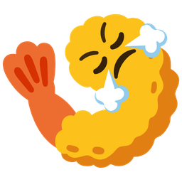 face with steam from nose and fried shrimp