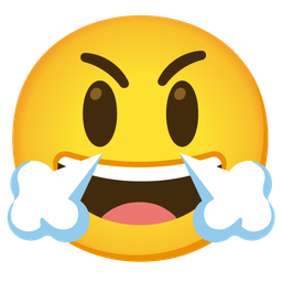 Face with steam from nose and Grinning face with big eyes