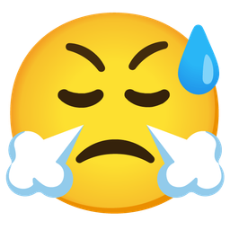 Face with steam from nose and Grinning face with sweat