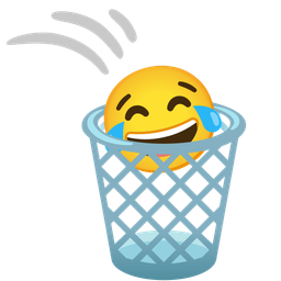 face with tears of joy and wastebasket