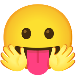 Face with tongue and Smiling face with open hands