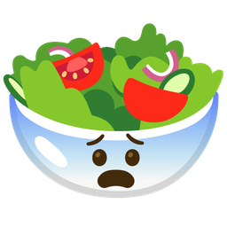 Fearful face and Green salad