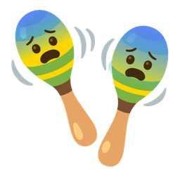Fearful face and Maracas