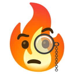 fire and face with monocle