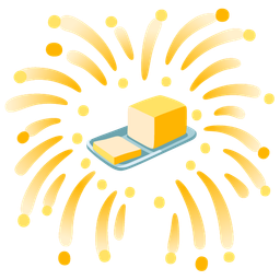 fireworks and butter