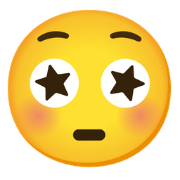 Flushed face and Star-struck