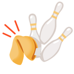 Fortune cookie and Bowling