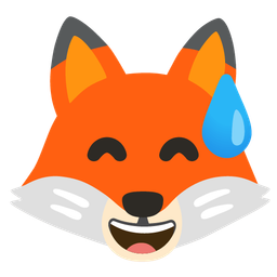 Fox and Grinning face with sweat