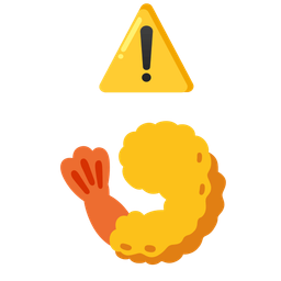 Fried shrimp and Warning