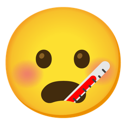 Frowning face with open mouth and Face with thermometer