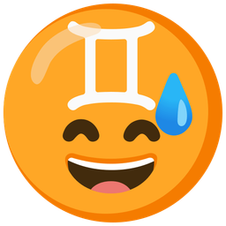 Gemini and Grinning face with sweat