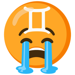 Gemini and loudly crying face