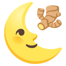 ginger root and last quarter moon face
