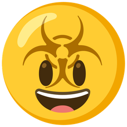 grinning face with big eyes and biohazard