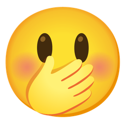 Grinning face with big eyes and Face with hand over mouth