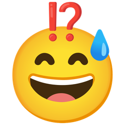 grinning face with sweat and exclamation question mark