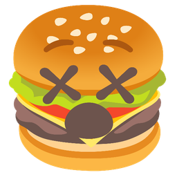 hamburger and face with crossed-out eyes