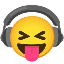 Headphone and Squinting face with tongue