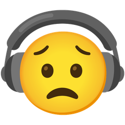 Headphone and Worried face