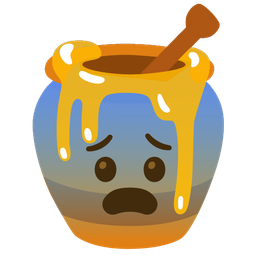 Honey pot and Fearful face