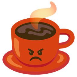 Hot beverage and Enraged face