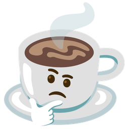 Hot beverage and Thinking face