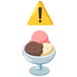 Ice cream and Warning