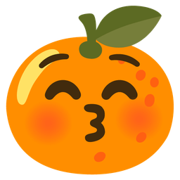 kissing face with closed eyes and tangerine
