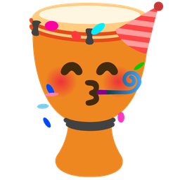 Long drum and Partying face